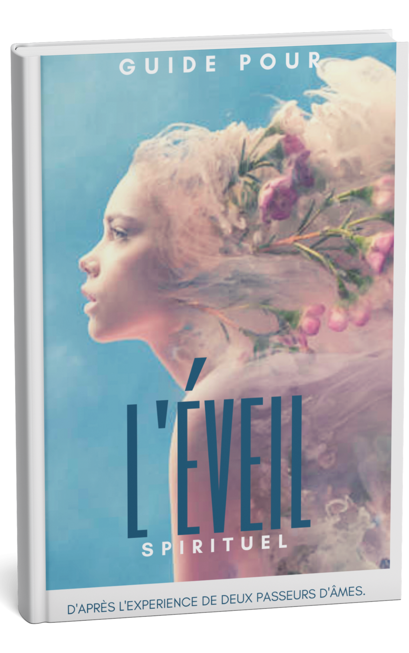 guide pour l'éveil spirituel