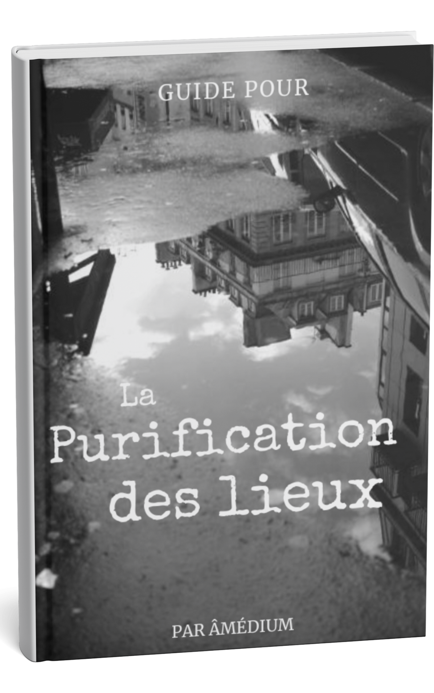 Purification des lieux