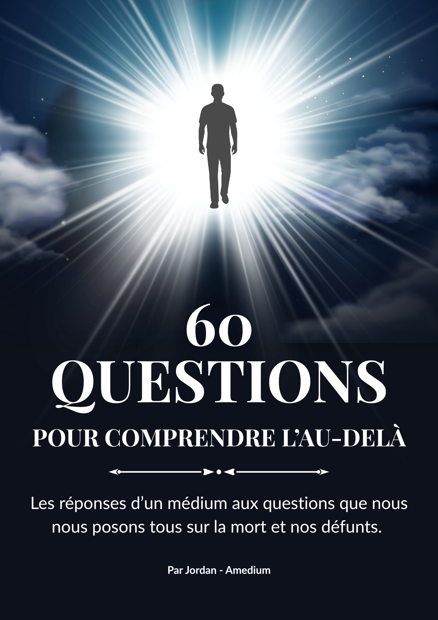 60 questions pour comprendre l'au-delà